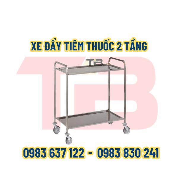 XE ĐẨY TIÊM THUỐC 2 TẦNG