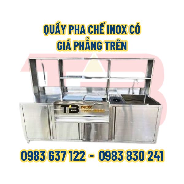 QUẦY PHA CHẾ INOX CÓ GIÁ PHẲNG TRÊN #1