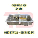Chậu rửa 2 hộc âm bàn Inox Thái Bình