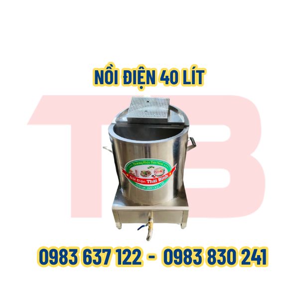 NỒI ĐIỆN 40 LÍT