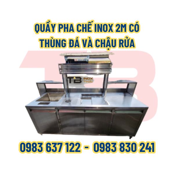 QUẦY PHA CHẾ INOX 2M CÓ THÙNG ĐÁ VÀ CHẬU RỬA