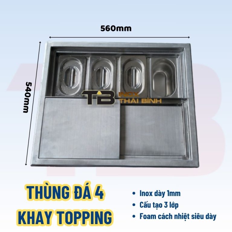 thung-da-4-khay-topping-inox-thai-binh