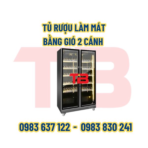 Tủ rượu làm mát bằng gió 2 cánh Inox Thái Bình
