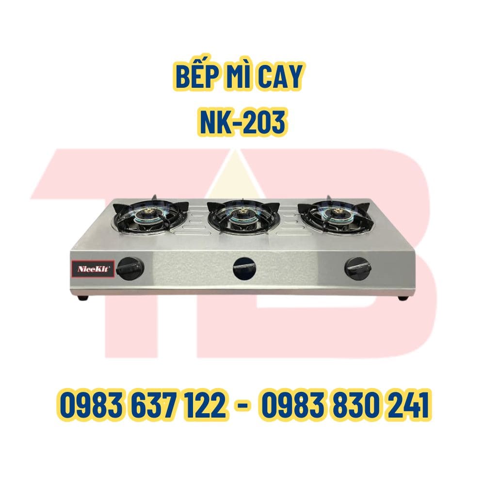 BẾP MÌ CAY NK-203