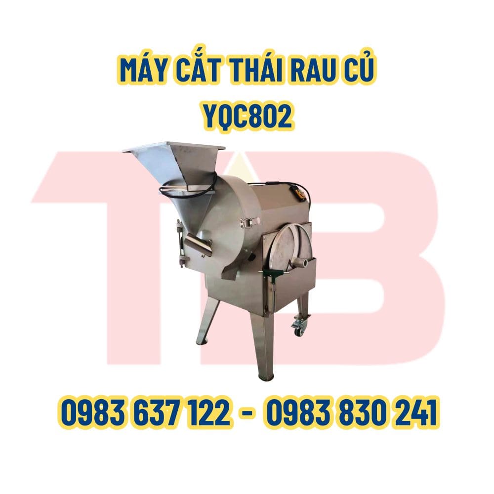 MÁY THÁI RAU CỦ ĐA NĂNG TB802