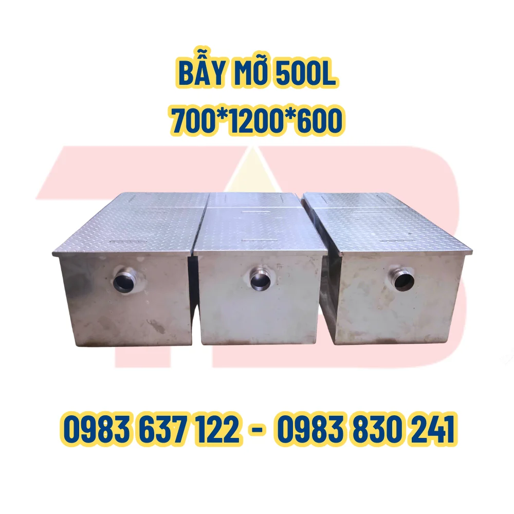 BẪY MỠ 500 LÍT